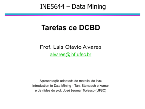(D E) prof. Luis Otavio Alvares - Departamento de Informática e