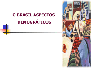 Brasil Aspectos Demográficos