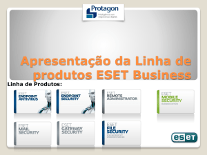 Apresentacao_Linha_De_Produtos_ESET_Business.pps