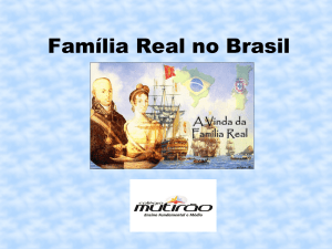 Família Real no Brasil
