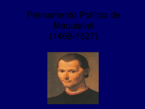Pensamento Político de Maquiavel (1469-1527)