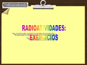 Radioatividade: Exercícios