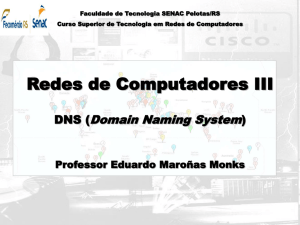 Redes de Computadores III DNS