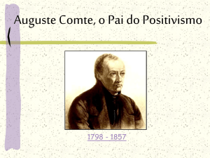 Augusto Comte, o Pai do Positivismo
