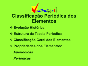 Classificação Periódica dos Elementos