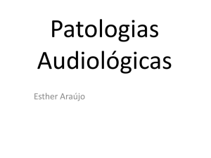 Patologias Auditivas