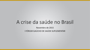 A crise da saúde no Brasil