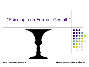 Psicologia da forma-Gestalt - FTP da PUC
