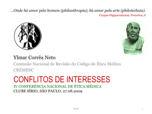 Dr. Ylmar Corrêa Neto - Conflito de interesses
