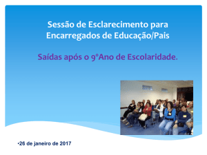 Saídas após o 9º ano - Agrupamento de Escolas de Esgueira