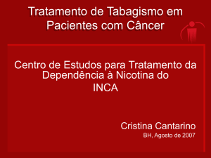 Tratamento de Tabagismo em Pacientes com Câncer.