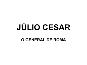 JÚLIO CESAR – apresentação