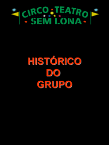 Slide 1 - Circo Teatro Sem Lona