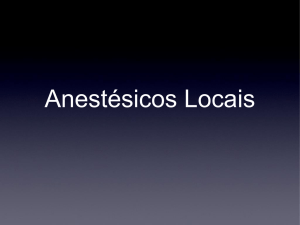 Anestésicos Locais - Anestesiologia UFSC
