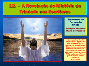 12 – A Revelação do Mistério da Trindade nas Escrituras