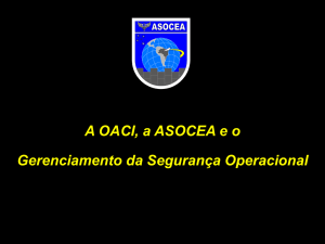A OACI, a ASOCEA e o Safety Management