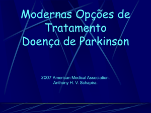 Modernas Opções de Tratamento Doença de Parkinson