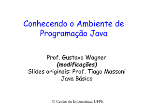 Conhecendo o Ambiente de Programação Java