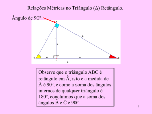 Relações métricas no tri.retângulo.