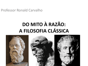 Filósofos Clássicos: Sócrates, Platão e Aristóteles