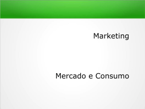 Marketing Agro3_2_Mercado e consumo