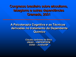 Congresso brasileiro sobre alcoolismo, tabagismo e outras
