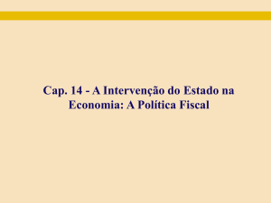 Cap. 13 - A Intervenção do Estado na Economia: A Política Fiscal