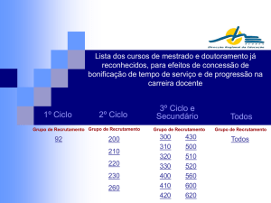 Lista dos cursos de mestrado e doutoramento reconhecidos, para