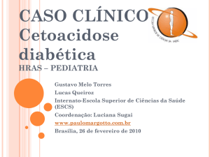 Caso Clínico: Cetoacidose diabética