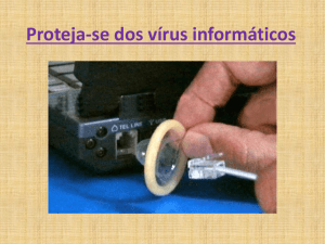 Proteja-se dos vírus informáticos