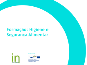 Os Microrganismos e as Toxinfecções Alimentares O que