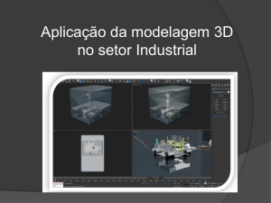 A importância da modelagem em 3D na área industrial