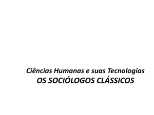 SOCIOLOGIA, 1ª Série, As Ciências Sociais e os