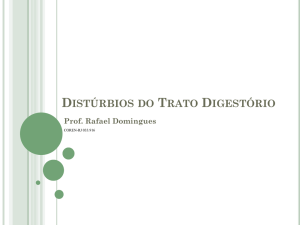 Distúrbios do Trato Digestório