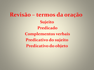 Revisão – termos da oração