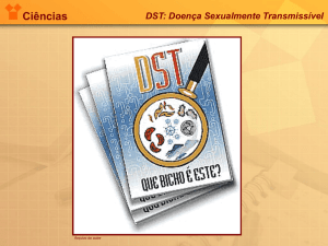 DST: Doença Sexualmente Transmissível