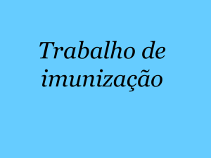 Trabalho de imunização