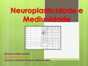 Neuroplasticidade e Mediunidade