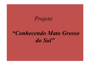 Projeto “Conhecendo Mato Grosso do Sul”