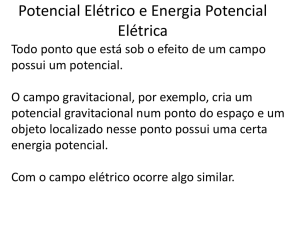Potencial Elétrico e Energia Potencial Elétrica