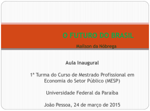 Aula inaugural: “O futuro do Brasil.