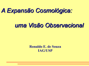 A Expansão Cosmológica: uma Visão Observacional