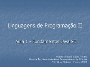 Aula 1 - Fundamentos Java SE