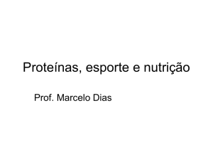 Proteinas, esporte e nutricao 2