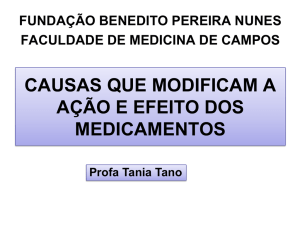 Causas que modificam a ação e efeitos dos fármacos