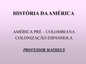 HISTÓRIA DA AMÉRICA