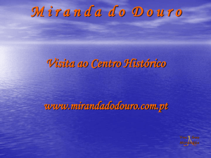 Miranda - Visita ao Centro Histórico