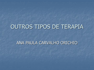 OUTROS TIPOS DE TERAPIA