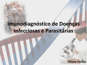 Imunodiagnóstico de Doenças Infecciosas e Parasitárias