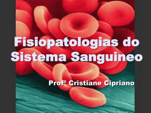 Fisiopatologias do sistema circulatório